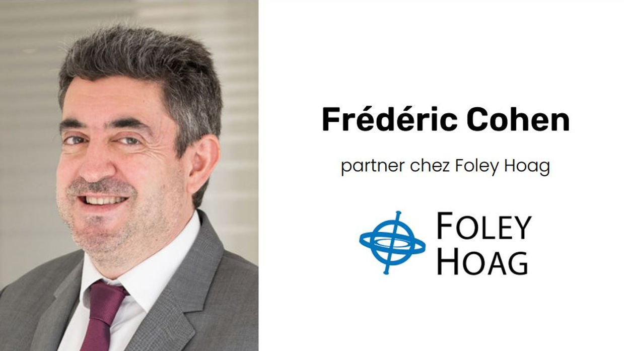 Frédéric Cohen - Partner chez Foley Hoag